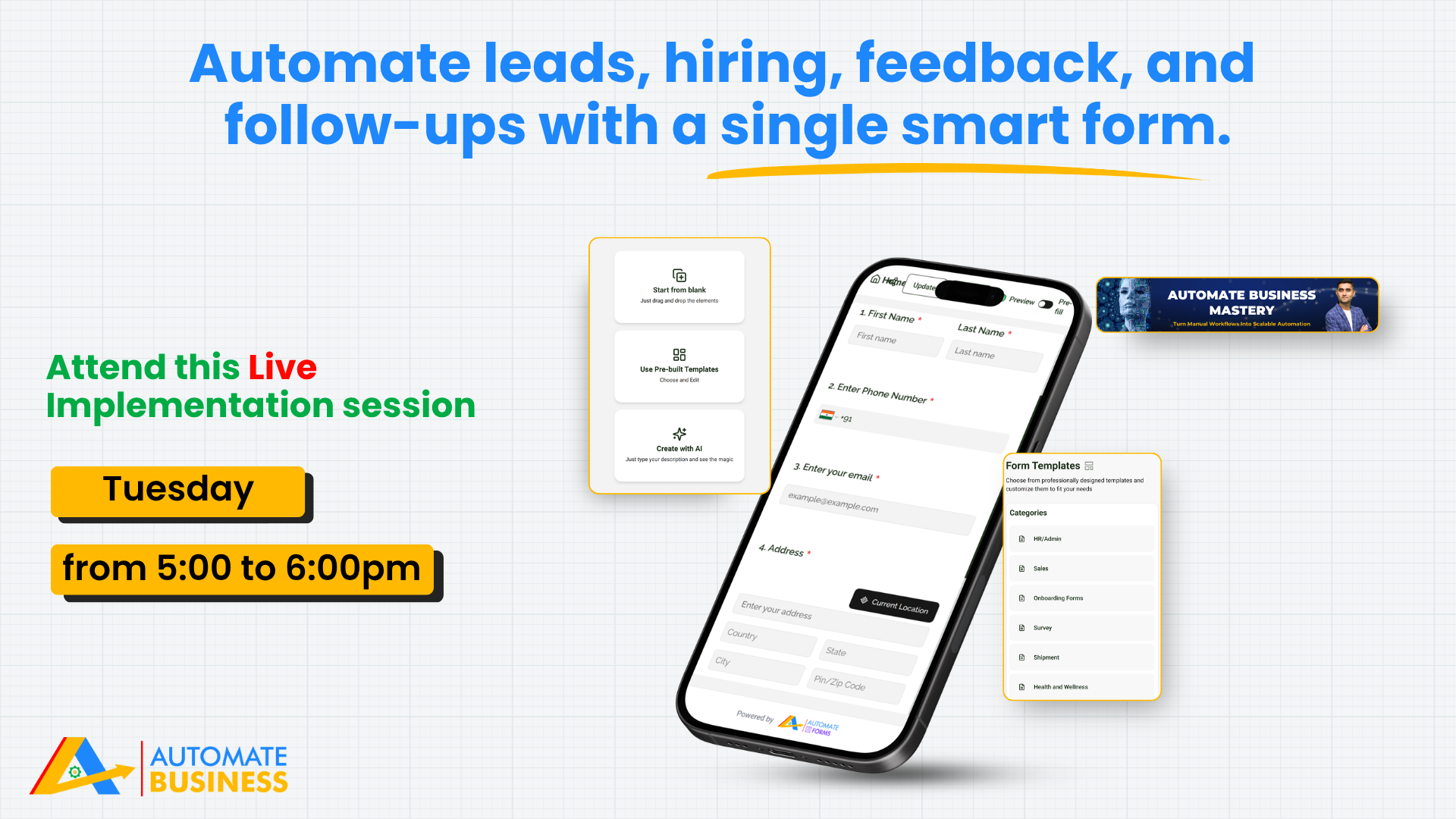 Automate leads, hiring, feedback, and  follow-ups with a single smart form